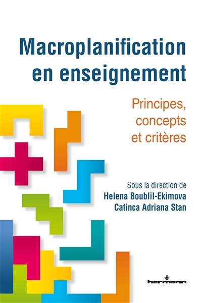 Macroplanification en enseignement: principes, concepts et critères