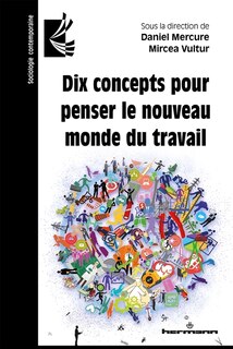 Couverture_Dix concepts pour penser le nouveau monde du travail