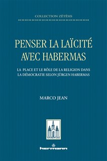 Couverture_Penser la la&iuml;cit&eacute; avec Habermas