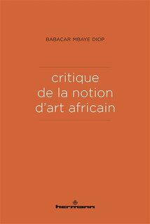 Front cover_Critique de la notion d'art africain