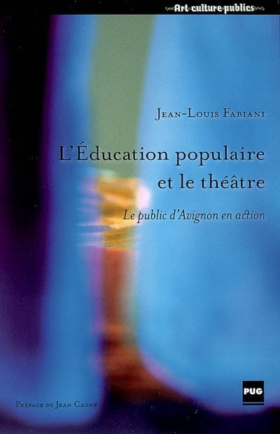 Couverture_L' &eacute;ducation populaire et le th&eacute;&acirc;tre