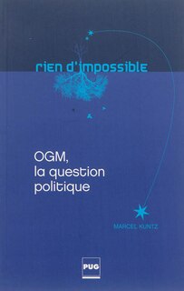 Couverture_OGM, la question politique