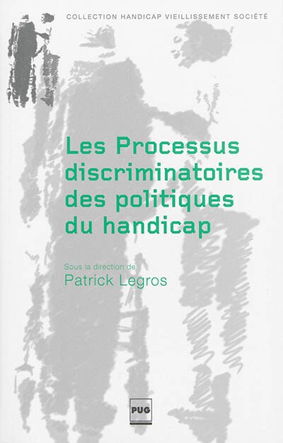 Couverture_Les processus discriminatoires des politiques du handicap