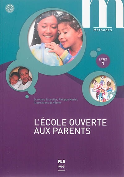 Couverture_L' &eacute;cole ouverte aux parents, A1.1-A1