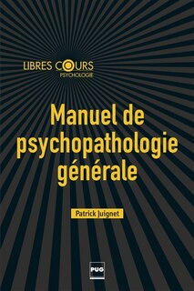 Front cover_Manuel de psychopathologie g&eacute;n&eacute;rale