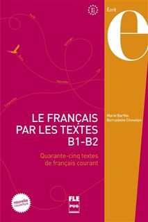 Couverture_Le fran&ccedil;ais par les textes, B1-B2