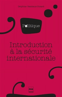 Couverture_Introduction &agrave; la s&eacute;curit&eacute; internationale