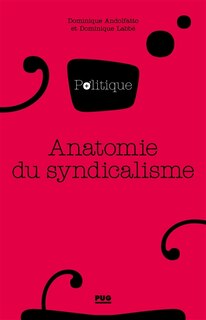Couverture_Anatomie du syndicalisme