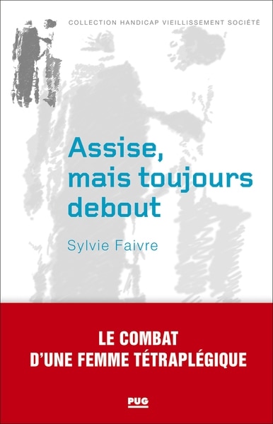 Couverture_Assise, mais toujours debout