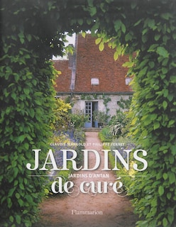 Front cover_Jardins de curé, jardins d'antan