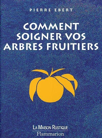 Couverture_Comment soigner les arbres fruitiers