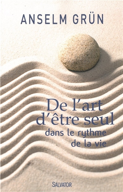 Couverture_De l'art d'être seul dans le rythme de la vie