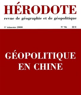 Couverture_H&eacute;rodote, n&deg;96. G&eacute;opolitique en Chine