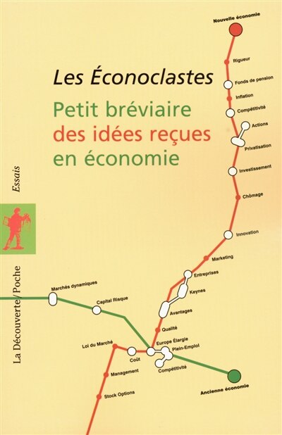 Couverture_Petit br&eacute;viaire des id&eacute;es re&ccedil;ues en &eacute;conomie
