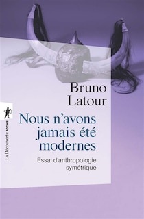 Couverture_Nous n'avons jamais été modernes