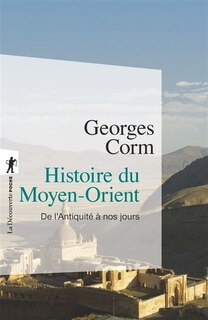 Front cover_Histoire du Moyen-Orient : de l'Antiquité à nos jours
