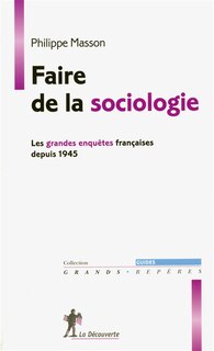 Faire De La Sociologie