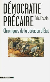 Front cover_Démocratie précaire : chroniques de la déraison d'Etat