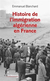 Couverture_Histoire de l'immigration algérienne en France