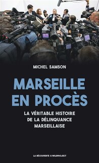 Couverture_Marseille en procès