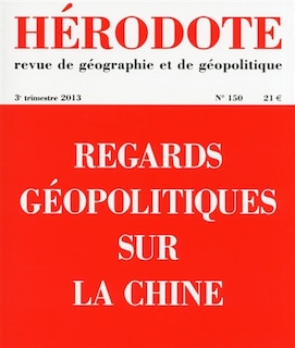 Couverture_Hérodote, n°150. Regards géopolitiques sur la Chine