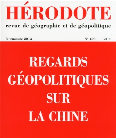 Couverture_Hérodote, n°150. Regards géopolitiques sur la Chine