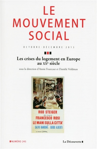 Front cover_Mouvement social (Le), n°245. Les crises du logement en Europe au XXe siècle