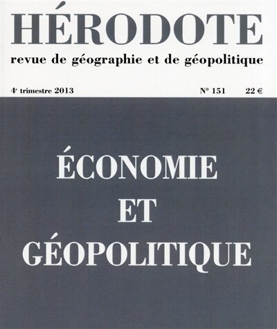 Couverture_Hérodote, n°151. Economie et géopolitique