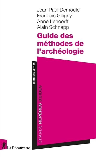 Couverture_Guide des méthodes de l'archéologie