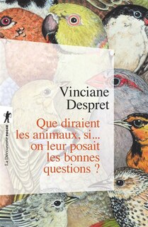 Couverture_Que diraient les animaux, si... on leur posait les bonnes questions ?