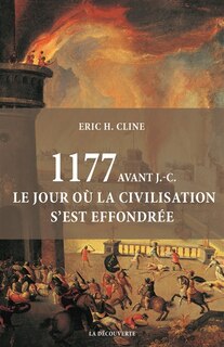 Front cover_1177 avant J.-C. : le jour où la civilisation s'est effondrée