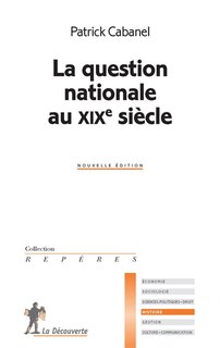 Couverture_La question nationale au XIXe si&egrave;cle