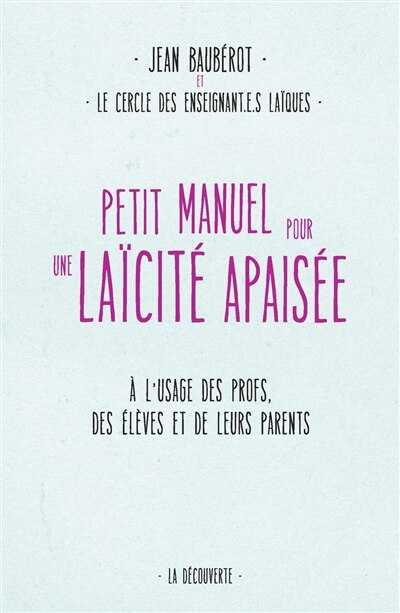 Couverture_Petit manuel pour une laïcité apaisée