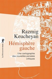 Couverture_Hémisphère gauche : une cartographie des nouvelles pensées critiques