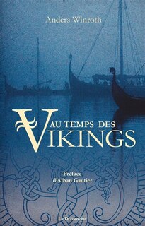 Au temps des vikings