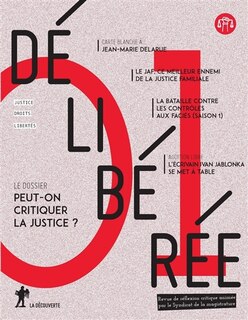Couverture_Délibérée, n°1. Peut-on critiquer la justice ?