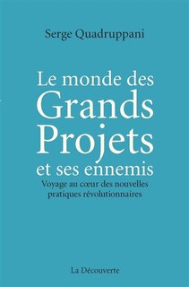 Front cover_Le monde des grands projets et ses ennemis