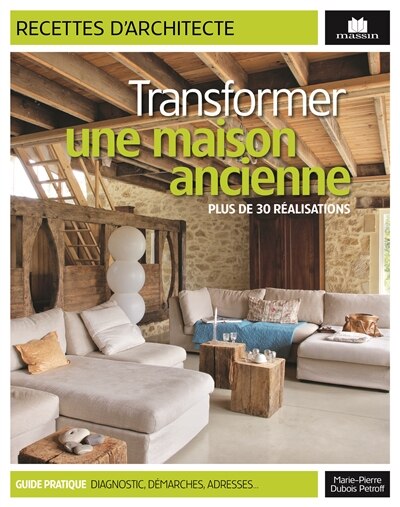 Front cover_Transformer une maison ancienne