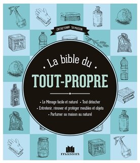 La bible du tout-propre