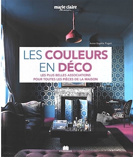 Les couleurs en déco: les plus belles associations pour toutes les pièces de la maison