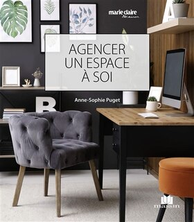 Front cover_Agencer un espace &agrave; soi