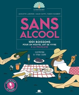 Front cover_Sans alcool : 1.001 boissons pour un nouvel art de vivre à la française