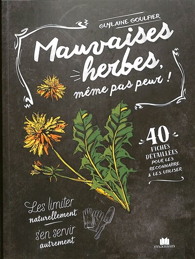 Front cover_Mauvaises herbes, même pas peur !