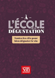 Couverture_A l'&eacute;cole de la d&eacute;gustation