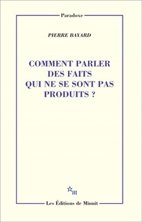 Front cover_Comment parler des faits qui ne se sont pas produits ?