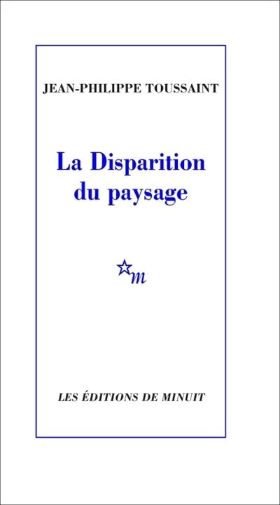 Front cover_La disparition du paysage
