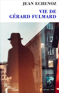 Couverture_Vie de Gérard Fulmard