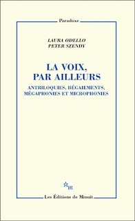 Front cover_La voix, par ailleurs