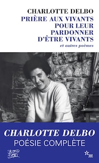 Couverture_Prière aux vivants pour leur pardonner d'être vivants