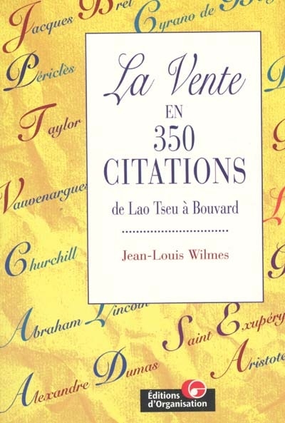 Front cover_La vente en 350 citations : de Lao Tseu à Philippe Bouvard